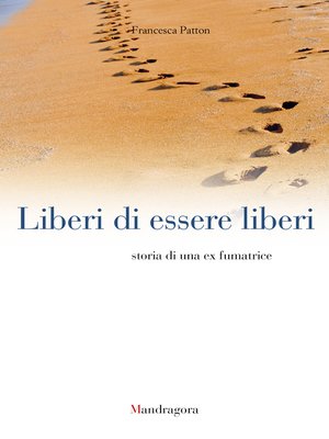 cover image of Liberi di essere liberi